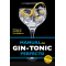Libro: Manual Del Gin Tonic Perfecto Libro: Manual Del Gin Tonic Perfecto